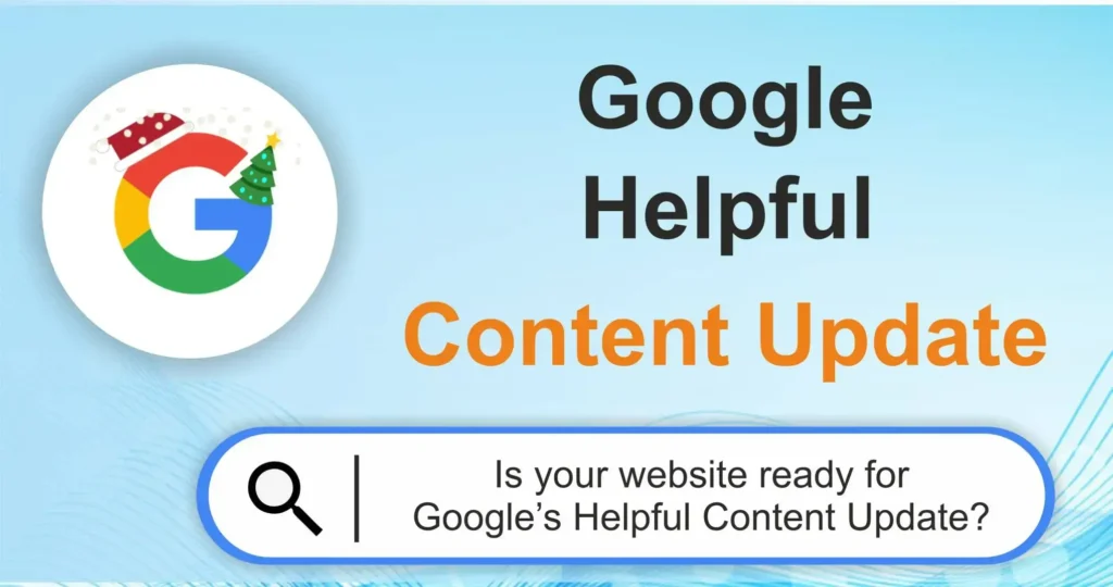Google Helpful Content: Ưu tiên giá trị cho người dùng thực