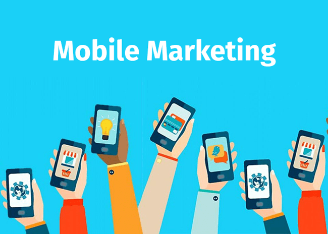 Tiếp Thị Di Động (Mobile Marketing) – Tiếp Cận Mọi Lúc Mọi Nơi