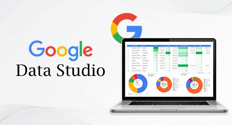 Khám phá Google Data Studio: Công cụ trực quan hóa dữ liệu đỉnh cao