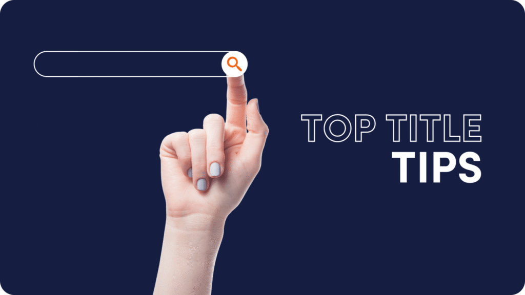 Những trụ cột tạo nên một thẻ tiêu đề SEO thành công