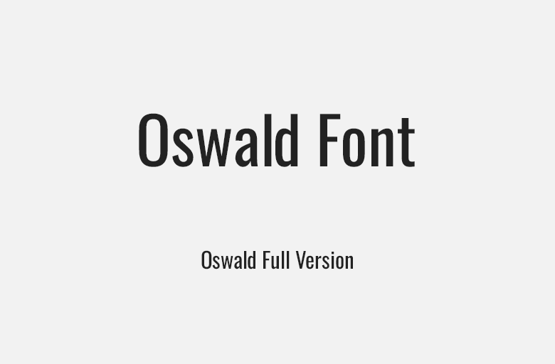 Oswald: Mạnh mẽ và cô đặc