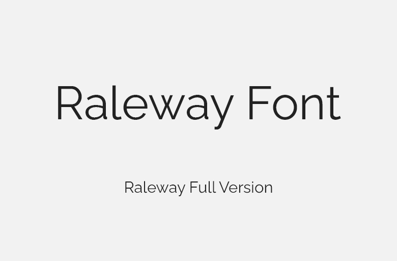 Raleway: Mảnh mai và phong cách