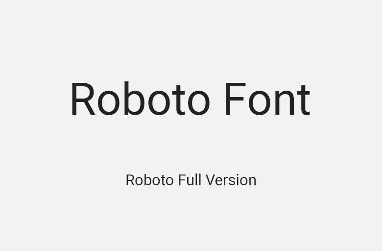 Roboto: Hiện đại và linh hoạt