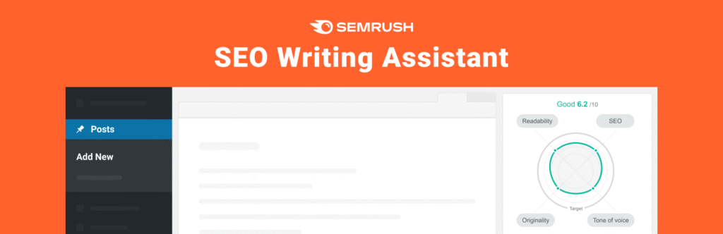 SEMrush SEO Writing Assistant: Trợ lý phân tích nội dung chuyên sâu