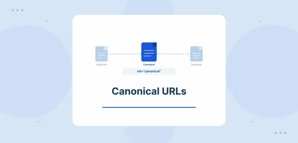 Tầm quan trọng chiến lược của Canonical trong SEO