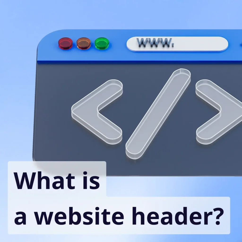 Khái niệm Header website là gì?