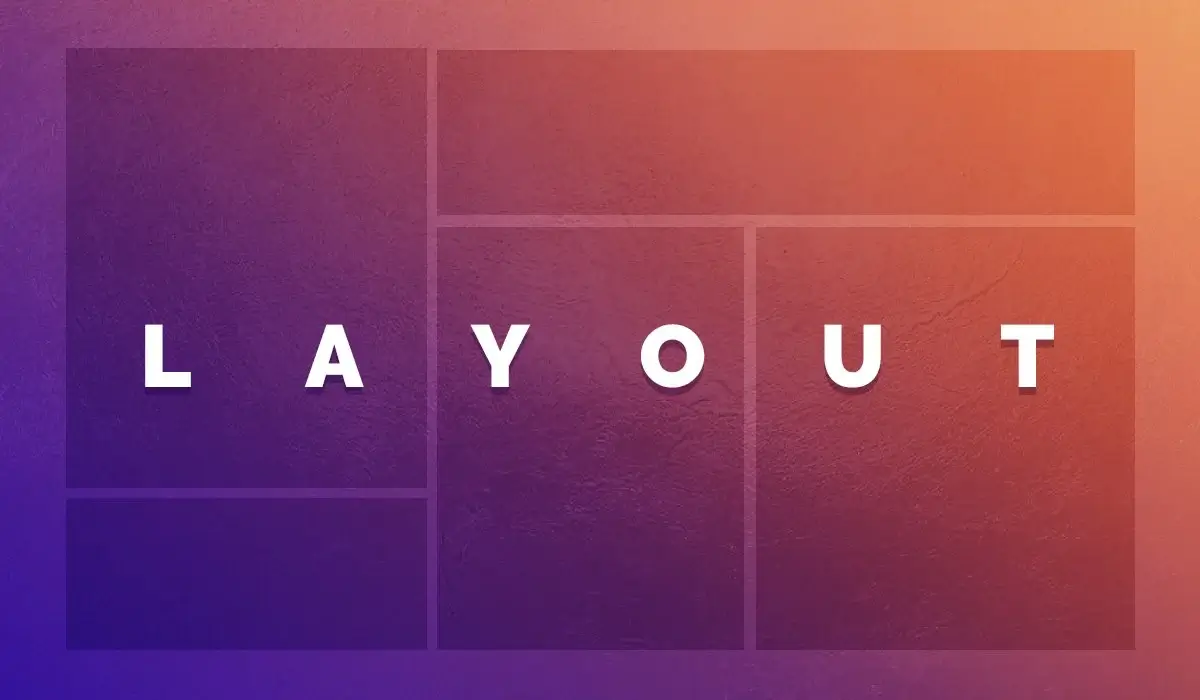 Những thuật ngữ cơ bản về Layout cần nắm vững